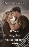 Il dono degli dei. E-book. Formato EPUB ebook