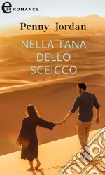 Nella tana dello sceicco (eLit). E-book. Formato EPUB ebook