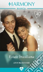 Estate brasiliana. E-book. Formato EPUB ebook