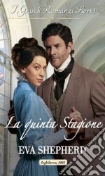 La Quinta stagione. E-book. Formato EPUB ebook