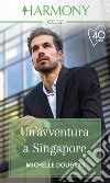 Un'avventura a Singapore. E-book. Formato EPUB ebook