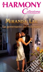 La governante del milionario. E-book. Formato EPUB ebook