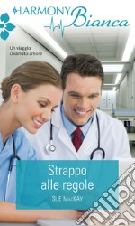 Strappo alle regole. E-book. Formato EPUB ebook