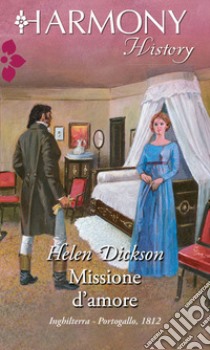 Missione d'amore. E-book. Formato EPUB ebook di Helen Dickson