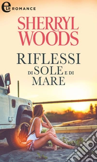 Riflessi di sole e di mare (eLit). E-book. Formato EPUB ebook
