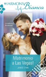 Matrimonio a Las Vegas. E-book. Formato EPUB ebook