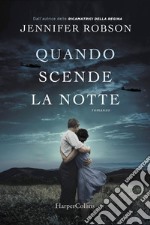 Quando scende la notte. E-book. Formato EPUB ebook