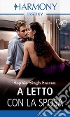 A letto con la sposa. E-book. Formato EPUB ebook