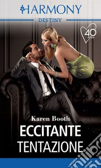 Eccitante tentazione. E-book. Formato EPUB ebook
