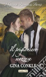 Il prigioniero scozzese. E-book. Formato EPUB ebook