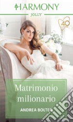 Matrimonio milionario. E-book. Formato EPUB ebook