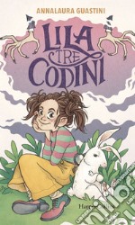 Lila tre codini. E-book. Formato EPUB