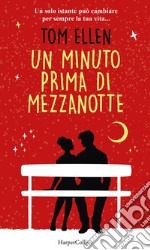 Un minuto prima di mezzanotte. E-book. Formato EPUB ebook