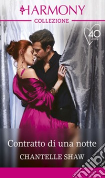 Contratto di una notte. E-book. Formato EPUB ebook di Chantelle Shaw