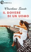 Il dovere di un uomo (eLit). E-book. Formato EPUB ebook