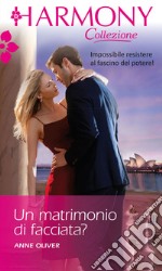 Un matrimonio di facciata?. E-book. Formato EPUB ebook