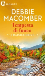 Tempesta di fuoco (eLit). E-book. Formato EPUB ebook