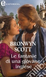 Le fantasie di una giovane inglese (eLit). E-book. Formato EPUB ebook