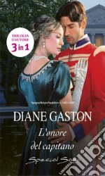 L'onore del capitano: Il ritratto di Cleopatra - La donna del capitano - Tra le braccia del nemico. E-book. Formato EPUB ebook