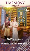 Compromessa dal duca. E-book. Formato EPUB ebook di Millie Adams