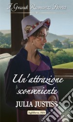 Un'attrazione sconveniente. E-book. Formato EPUB ebook