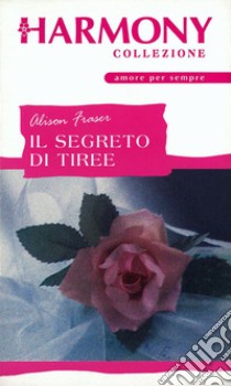 Il segreto di Tiree. E-book. Formato EPUB ebook di Alison Fraser