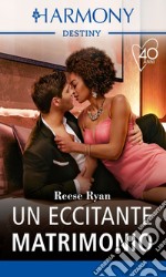 Un eccitante matrimonio. E-book. Formato EPUB ebook