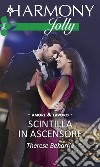 Scintilla in ascensore. E-book. Formato EPUB ebook