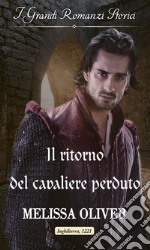 Il ritorno del cavaliere perduto. E-book. Formato EPUB ebook