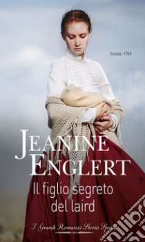 Il figlio segreto del Laird. E-book. Formato EPUB ebook di Jeanine Englert