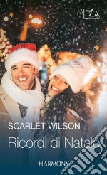 Ricordi di Natale: Un Natale perfetto - Capodanno con il principe. E-book. Formato EPUB ebook