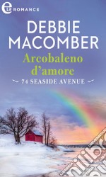 Arcobaleno d'amore (eLit). E-book. Formato EPUB ebook