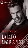 La loro magica notte (eLit). E-book. Formato EPUB ebook