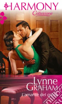 L'amante del greco. E-book. Formato EPUB ebook di Lynne Graham