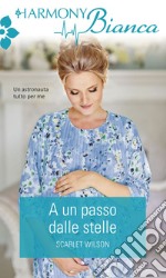 A un passo dalle stelle. E-book. Formato EPUB ebook