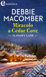 Miracolo a Cedar Cove (eLit). E-book. Formato EPUB ebook