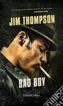 Bad boy (Versione italiana). E-book. Formato EPUB ebook di Jim Thompson