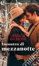 Incontro di mezzanotte (eLit). E-book. Formato EPUB ebook