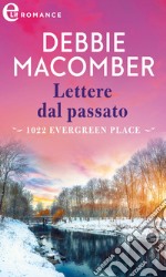 Lettere dal passato (eLit). E-book. Formato EPUB ebook