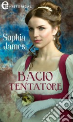 Bacio tentatore (eLit). E-book. Formato EPUB