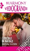 Coccole di Natale: Abito bianco sotto il vischio - Ritorno milionario. E-book. Formato EPUB ebook