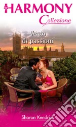 Vento di passioni. E-book. Formato EPUB ebook