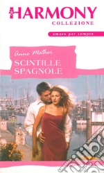 Scintille spagnole. E-book. Formato EPUB ebook