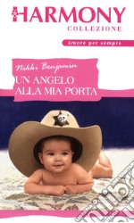 Un angelo alla mia porta. E-book. Formato EPUB ebook