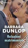 Relazioni matrimoniali (eLit). E-book. Formato EPUB ebook