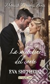 La solitudine del conte. E-book. Formato EPUB ebook di Eva Shepherd