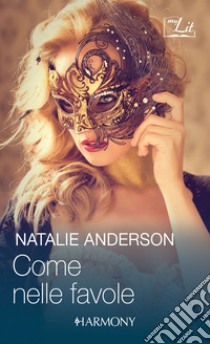 Come nelle favole: Il richiamo della corona | Notti proibite con il principe. E-book. Formato EPUB ebook di Natalie Anderson