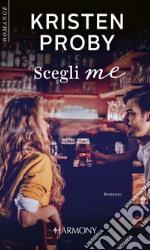 Scegli me. E-book. Formato EPUB ebook