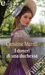 I doveri di una duchessa (eLit). E-book. Formato EPUB ebook