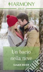 Un bacio nella neve. E-book. Formato EPUB ebook